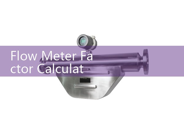 Flow Meter Factor Calculation Guide: Deriving Precise K-Factors for Digital Totalizers